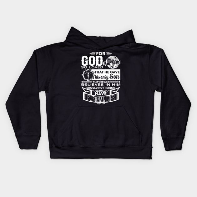 John 3:16 | God So Loved the World Kids Hoodie by ChristianLifeApparel